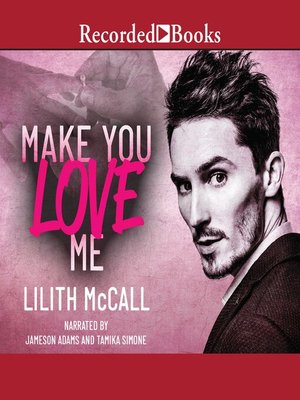 cover image of Make You Love Me